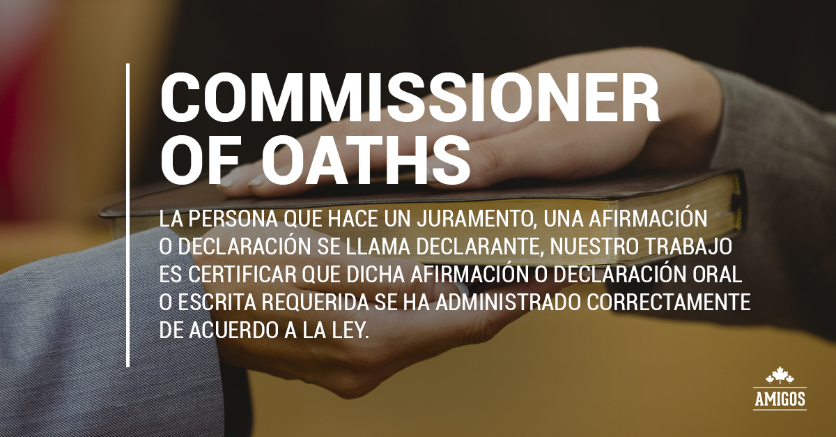 commissioner-of-oaths-comisionados-de-juramentos